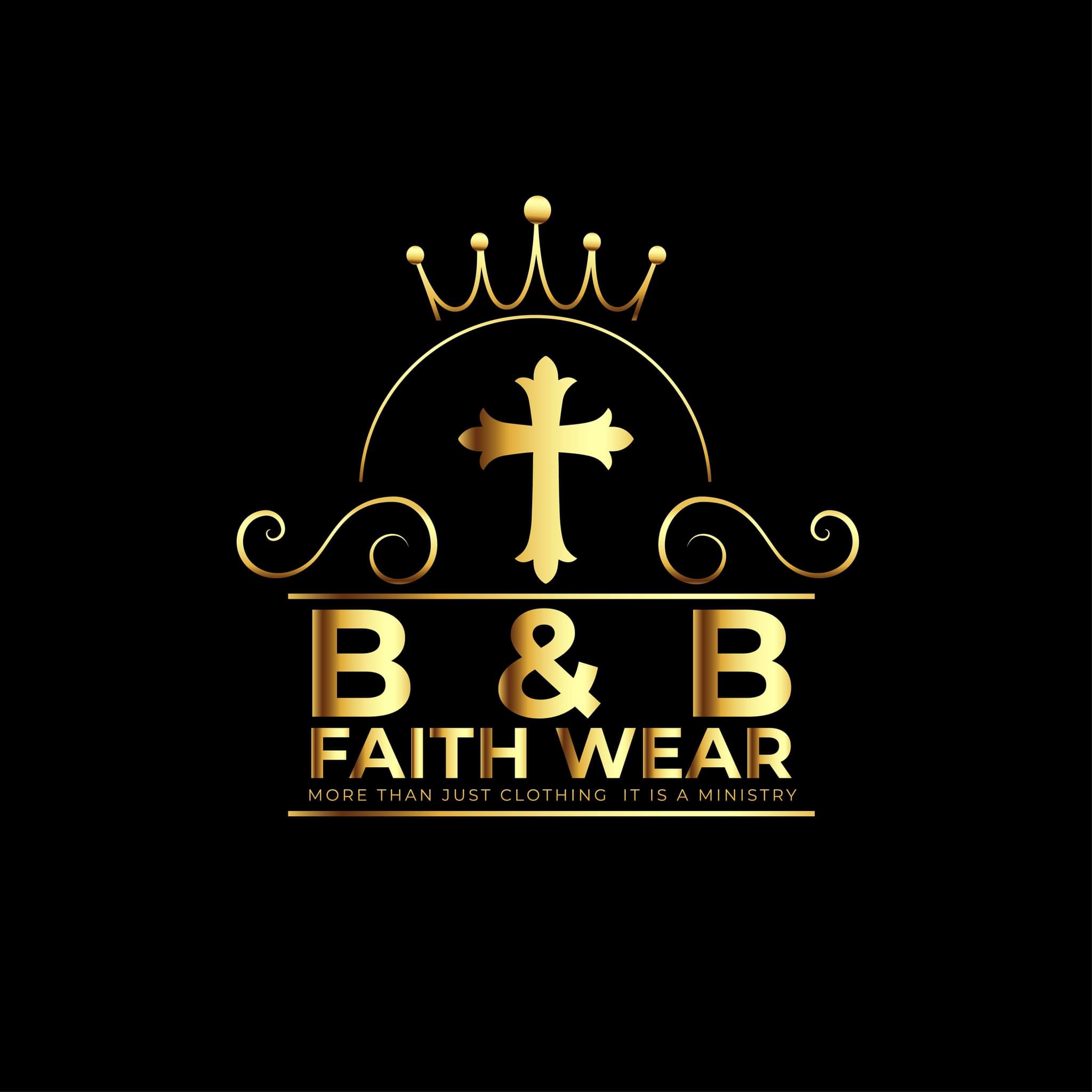 B&B Faith Wear